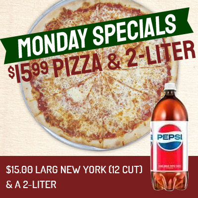 Pizza man's pizza monday special pizza and 2 liter.